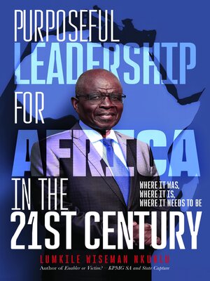 cover image of Purposeful Leadership for Africa in the 21st Century